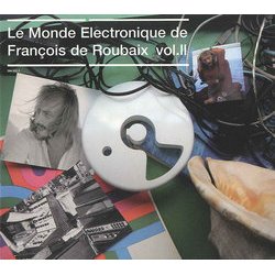 Le Monde Electronique de Franois de Roubaix Vol.II Soundtrack (Various Artists, Franois de Roubaix) - CD cover