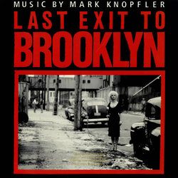 Last Exit to Brooklyn Soundtrack (Various Artists, Mark Knopfler) - CD cover