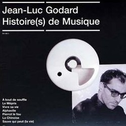 Jean-Luc Godard: Histoire(s) de Musique Soundtrack (Various Artists) - CD cover