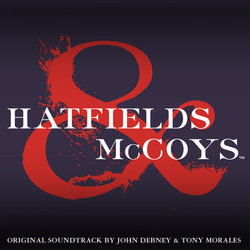 Hatfields & McCoys Soundtrack (John Debney, Tony Morales) - CD cover