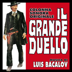 Il Grande Duello / The Man Called Noon Soundtrack (Luis Bacalov) - CD cover