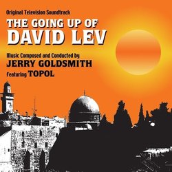 The Going Up of David Lev Soundtrack (Topol , Jerry Goldsmith) - CD cover