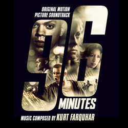 96 Minutes Soundtrack (Kurt Farquhar) - CD cover