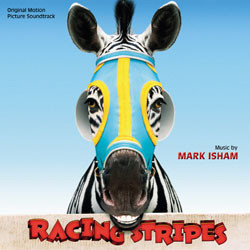 Racing Stripes Soundtrack (Mark Isham) - CD cover