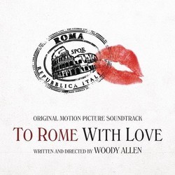 To Rome With Love Soundtrack (Various Artists) - CD cover