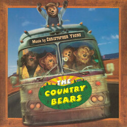 The Country Bears Soundtrack (Christopher Young) - CD cover