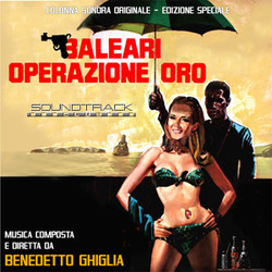 Baleari Operazione Oro Soundtrack (Benedetto Ghiglia) - CD cover