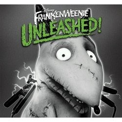 Frankenweenie: Unleashed! Soundtrack (Danny Elfman) - CD cover