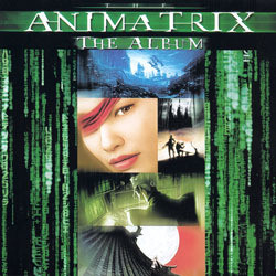 The Animatrix Soundtrack (Various Artists) - CD cover