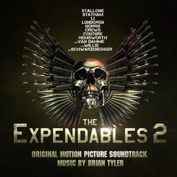 The Expendables 2 Soundtrack (Brian Tyler) - CD cover