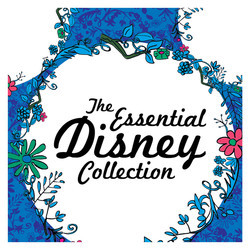 The Essential Disney Collection Soundtrack (Various Artists) - CD cover