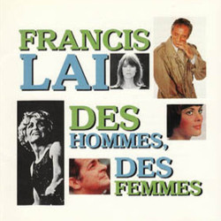 Francis Lai: Des Hommes, Des Femmes Soundtrack (Francis Lai) - CD cover