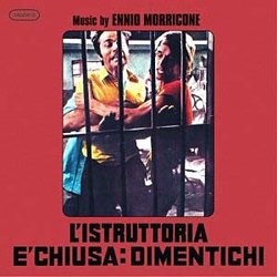 L'Istruttoria  Chiusa: Dimentichi Soundtrack (Ennio Morricone) - CD cover