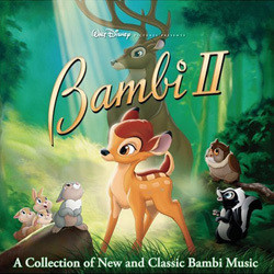 Bambi II Soundtrack (Various Artists, Bruce Broughton, Frank Churchill) - CD cover