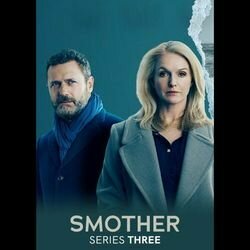 Smother: Season 3 Soundtrack (John McPhillips) - CD cover